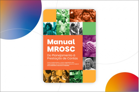 Imagem sobre Manual MROSC: Do Planejamento à Prestação de Contas (versão 2)